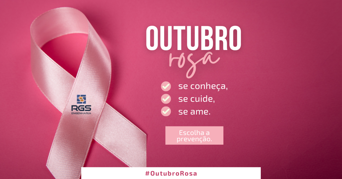 Outubro Rosa - Prevenir é o Melhor Remédio