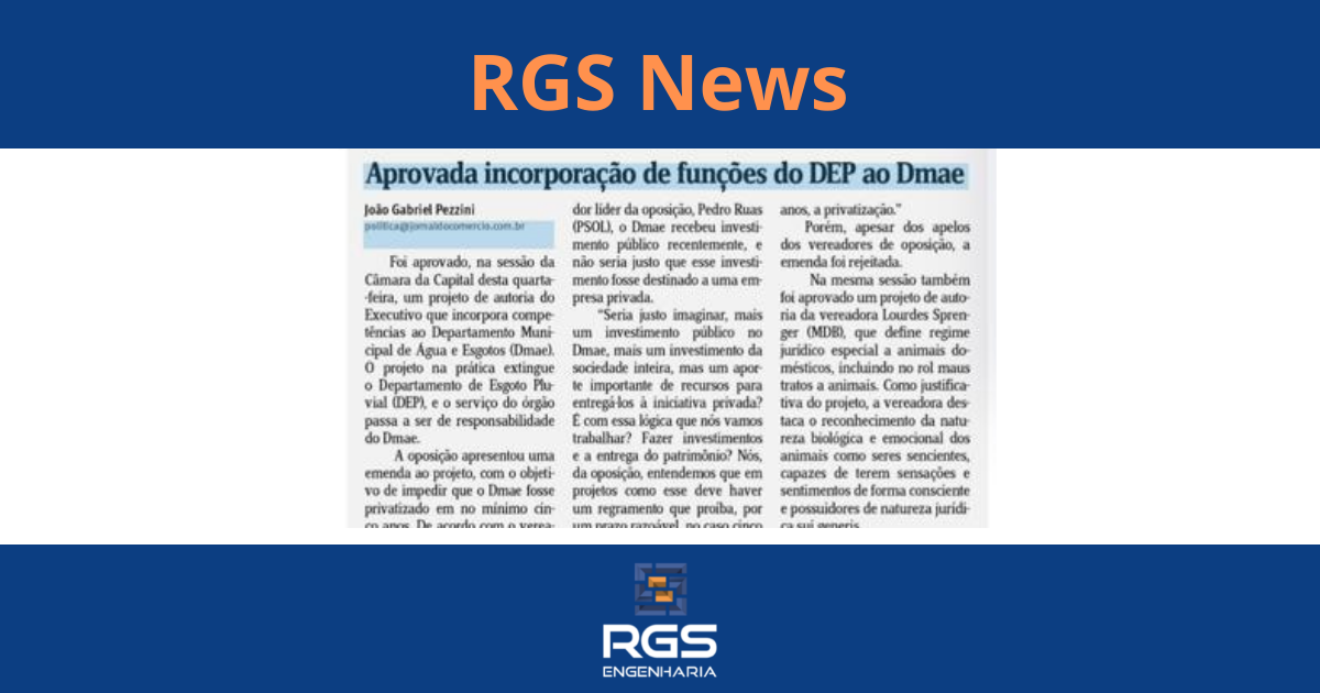Vereadores de Porto Alegre aprovam incorporação de funções do DEP ao Dmae