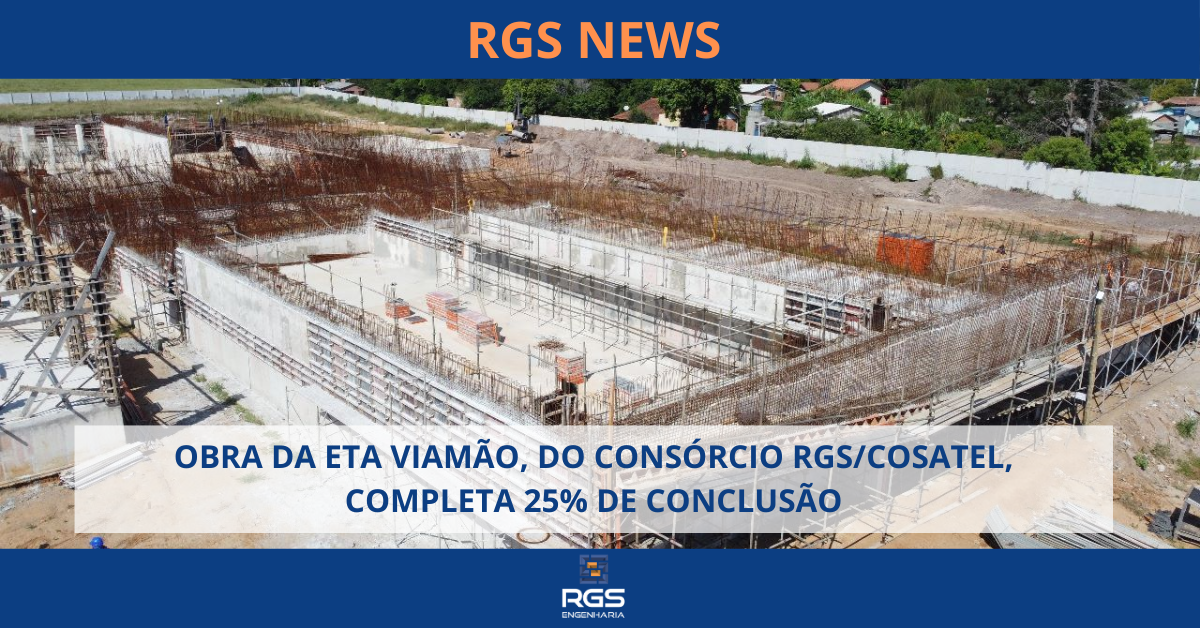 OBRA DA ETA VIAMÃO, DO CONSÓRCIO RGS/COSATEL, COMPLETA 25% DE CONCLUSÃO