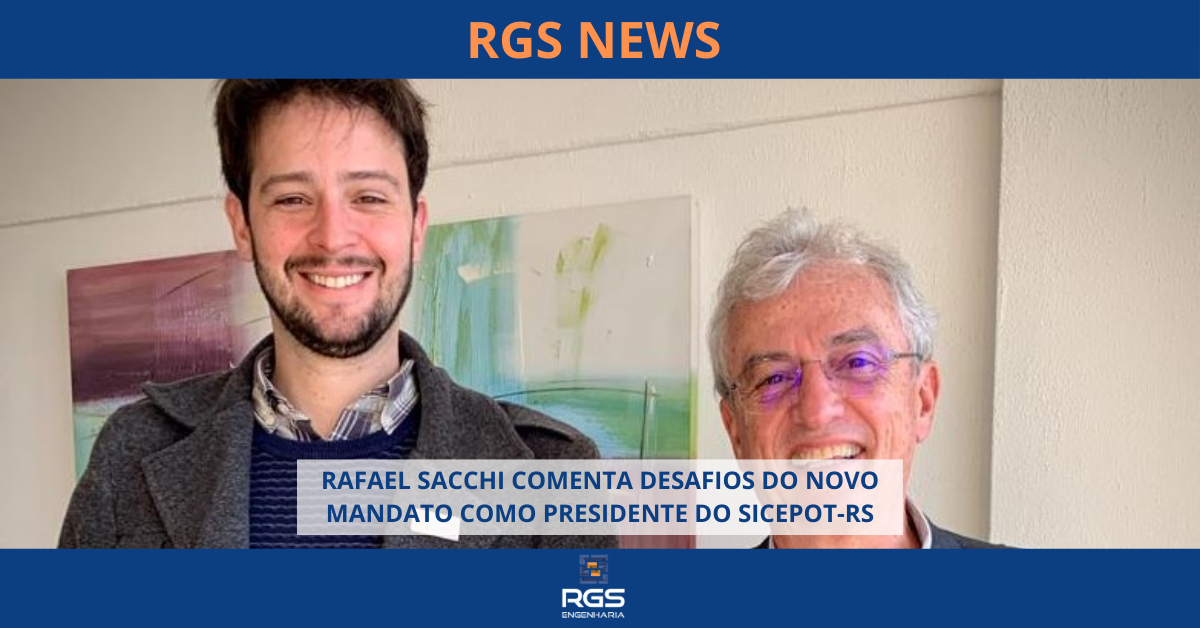 RAFAEL SACCHI COMENTA DESAFIOS DO NOVO MANDATO COMO PRESIDENTE DO SICEPOT-RS