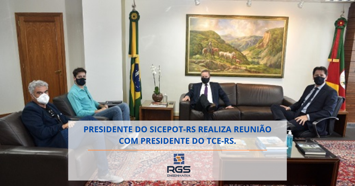 PRESIDENTE DO SICEPOT-RS REALIZA REUNIÃO COM PRESIDENTE DO TCE-RS