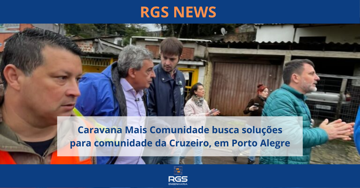 Caravana Mais Comunidade busca Soluções para Vila Cruzeiro, em Porto Alegre