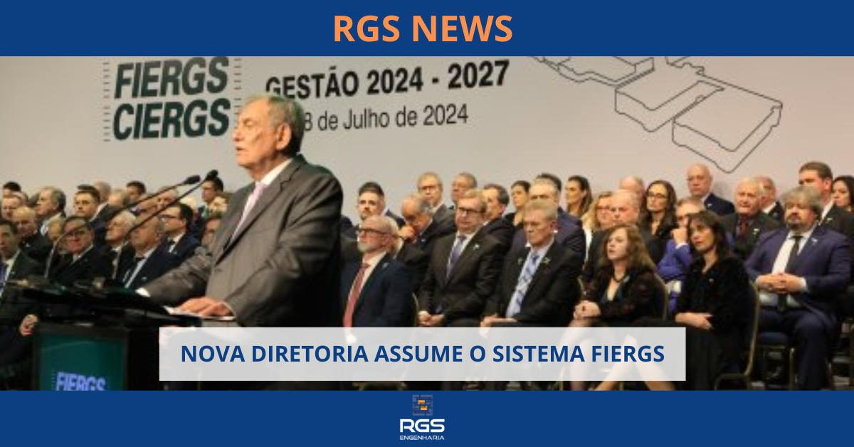 NOVA DIRETORIA ASSUME O SISTEMA FIERGS